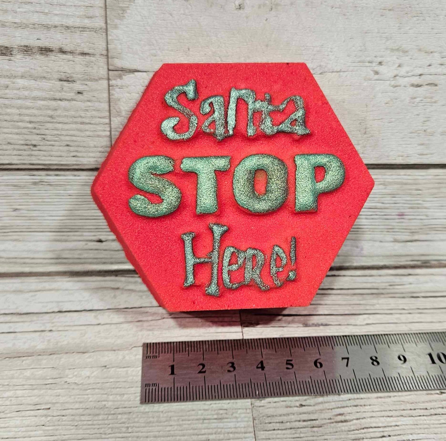 'Santa Stop Here' Bath Bomb